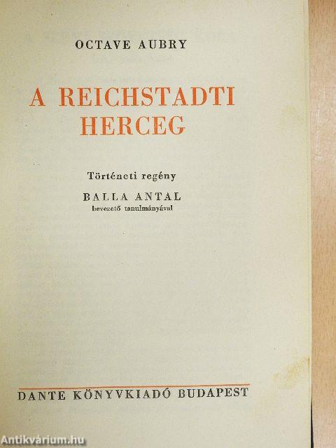 A reichstadti herceg