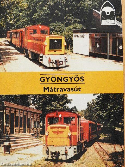 Gyöngyös - Mátravasút