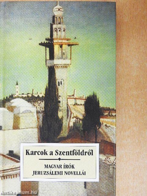 Karcok a Szentföldről