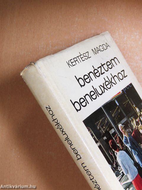 Benéztem Beneluxékhoz