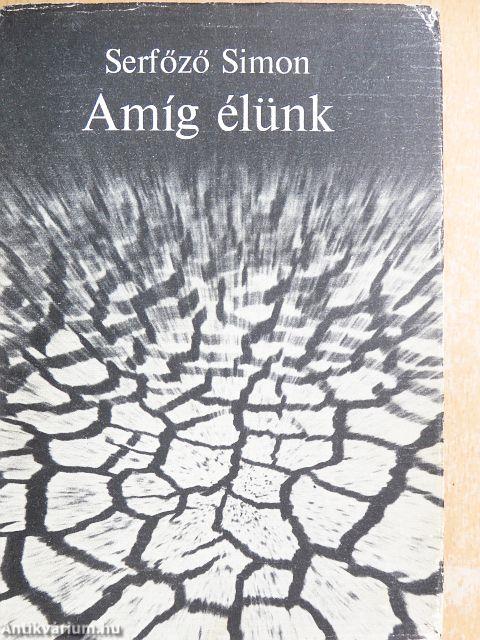 Amíg élünk