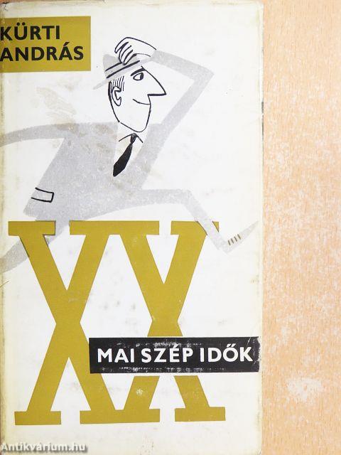 Mai szép idők
