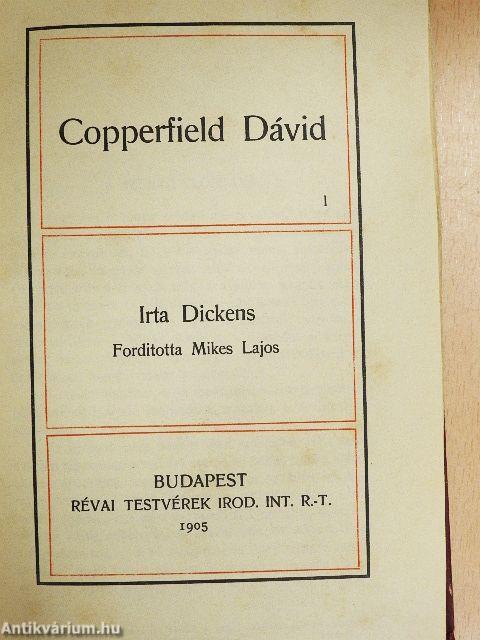 Copperfield Dávid I-III.