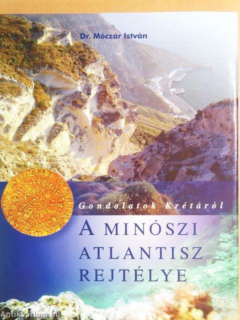 A minószi Atlantisz rejtélye