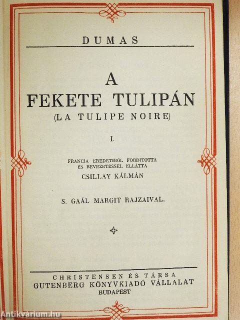A fekete tulipán I-II.