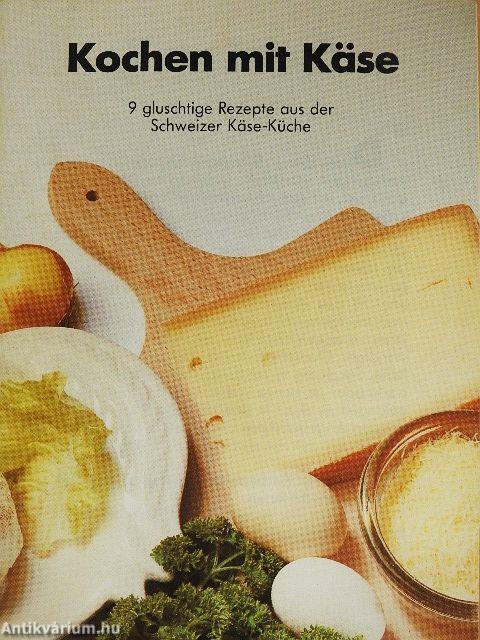 Kochen mit Käse