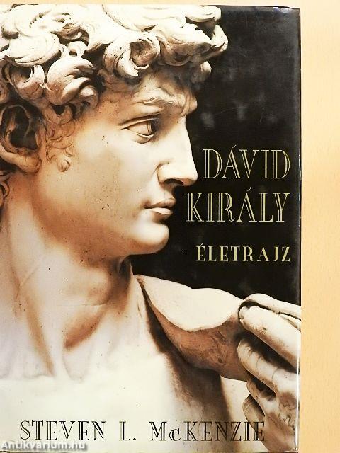 Dávid király - Életrajz