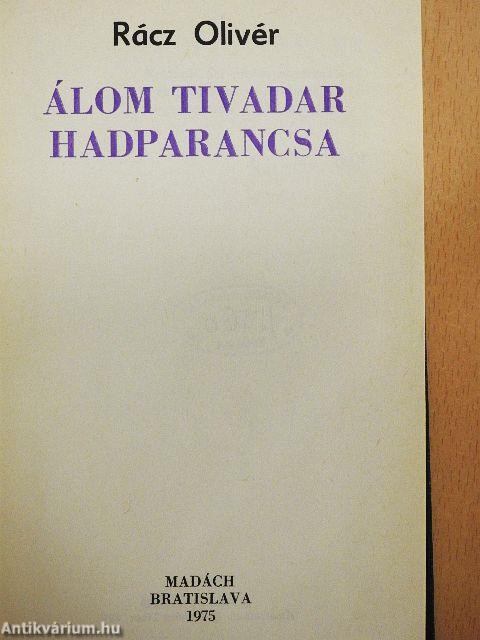 Álom Tivadar hadparancsa