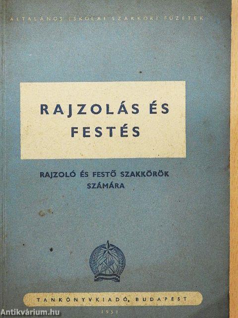 Rajzolás és festés