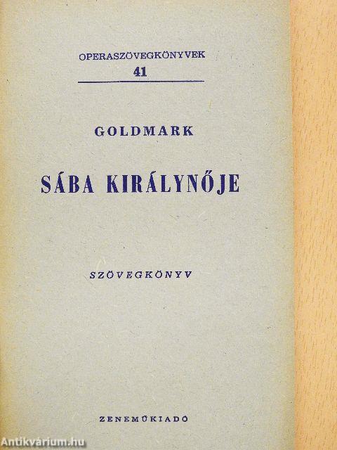 Goldmark: Sába királynője