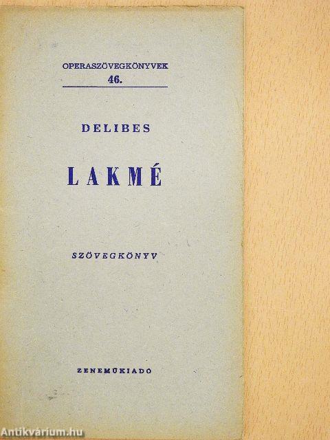 Delibes: Lakmé