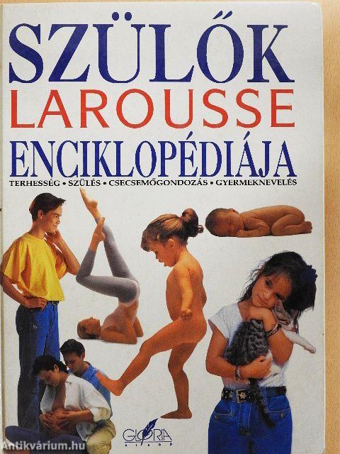 Szülők Larousse enciklopédiája