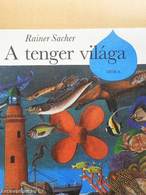 A tenger világa