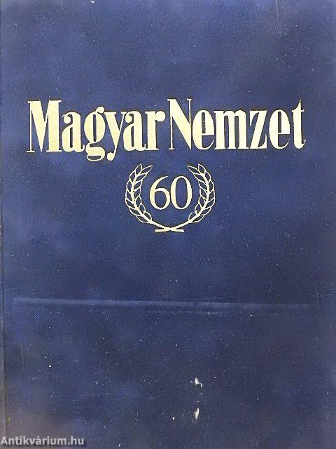 60 éves a Magyar Nemzet