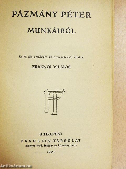 Pázmány Péter munkáiból