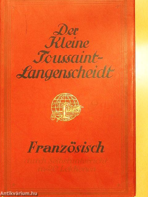 Der kleine Toussaint-Langenscheidt Französisch