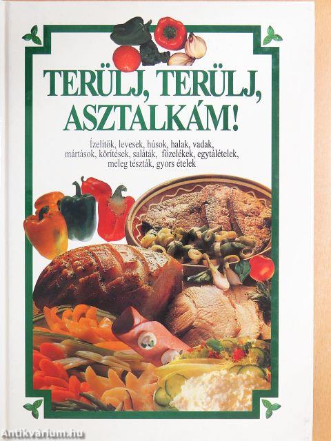 Terülj, terülj, asztalkám!