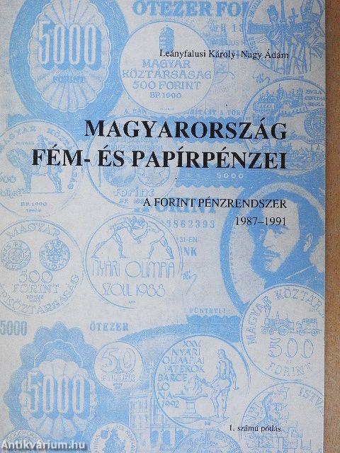 Magyarország fém- és papírpénzei. A forint pénzrendszer 1987-1991 - 1. számú pótlás