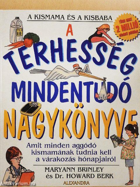 A terhesség mindentudó nagykönyve
