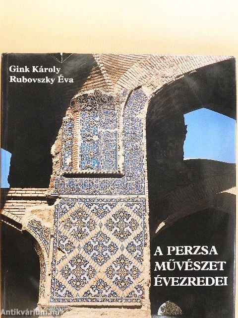 A Perzsa művészet évezredei