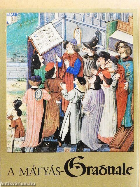 A Mátyás-Graduale