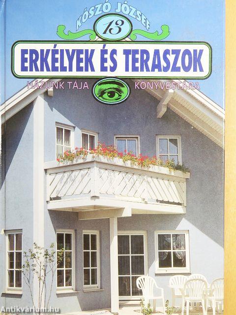 Erkélyek és teraszok