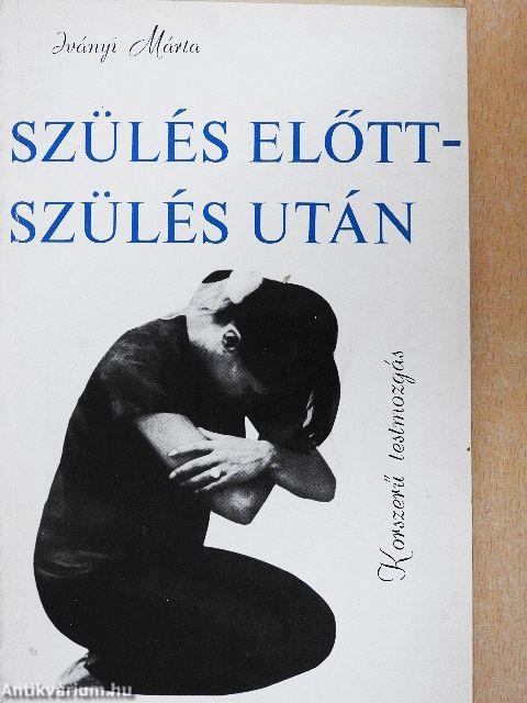 Szülés előtt-szülés után