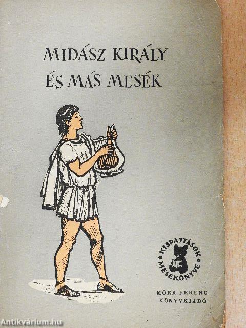 Midász király és más mesék