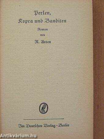 Perlen, Kopra und Banditen (gótbetűs)