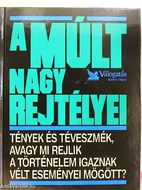 A múlt nagy rejtélyei