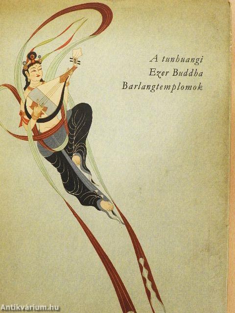 A tunhuangi Ezer Buddha Barlangtemplomok