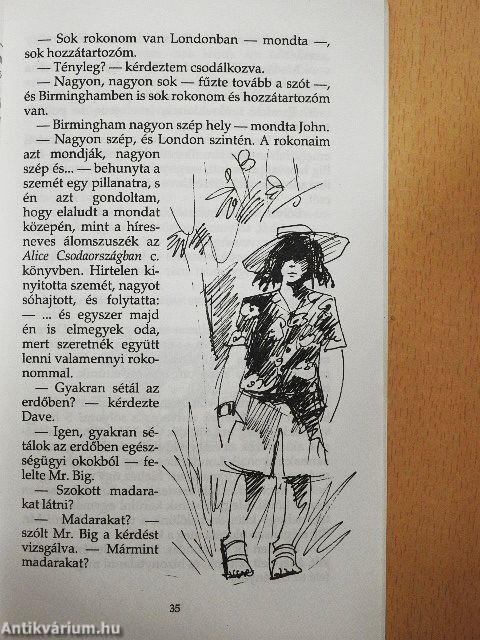 Aranydenevérek, rózsaszín galambok