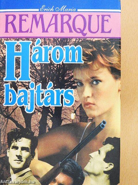 Három bajtárs