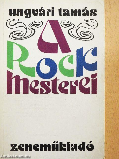 A rock mesterei