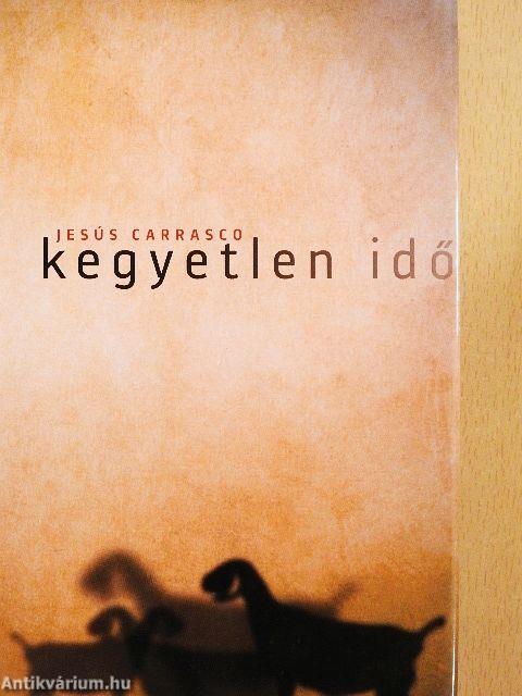 Kegyetlen idő