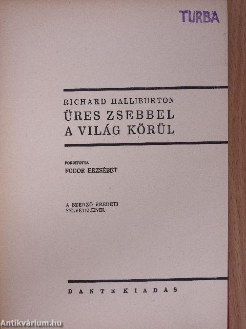 Üres zsebbel a világ körül I-II./Szemelvények a Dante Könyvkiadó egy évi terméséből