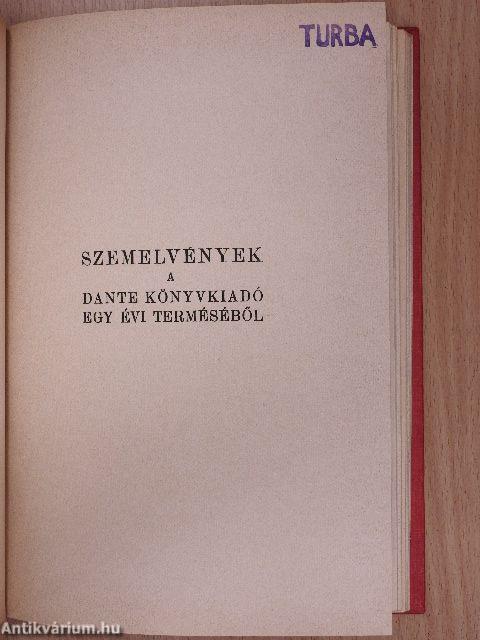 Üres zsebbel a világ körül I-II./Szemelvények a Dante Könyvkiadó egy évi terméséből