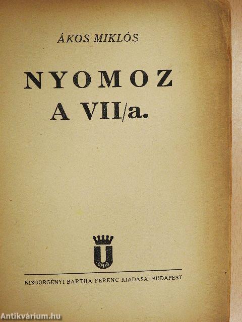 Nyomoz a VII/a