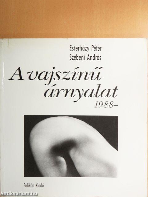 A vajszínű árnyalat 1988-