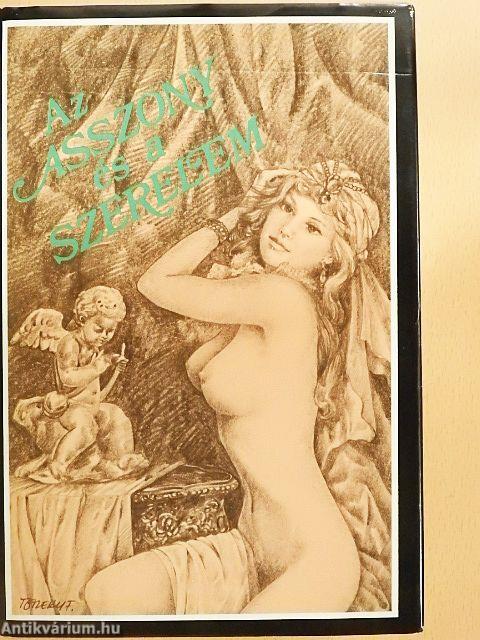 Az Asszony és a szerelem/Gyönyörűségek kertje/A szerelem játékai/Az erényöv