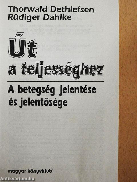 Út a teljességhez