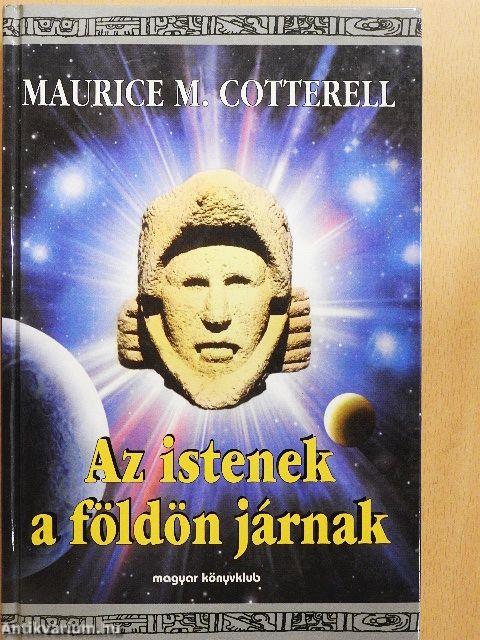 Az istenek a földön járnak
