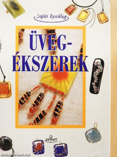 Üvegékszerek