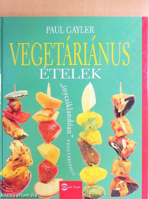 Vegetáriánus ételek
