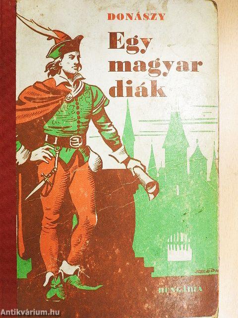 Egy magyar diák élete Mátyás király korában