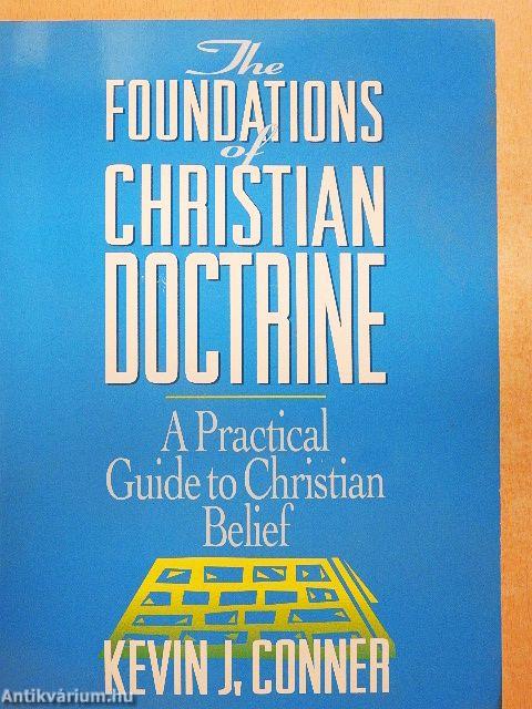 The Foundations of Christian Doctrine