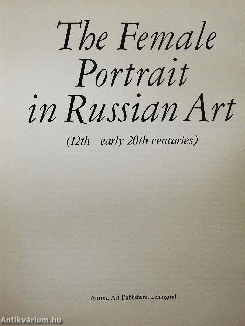 The Female Portrait in Russian Art