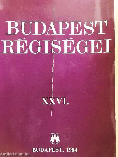 Budapest régiségei XXVI.