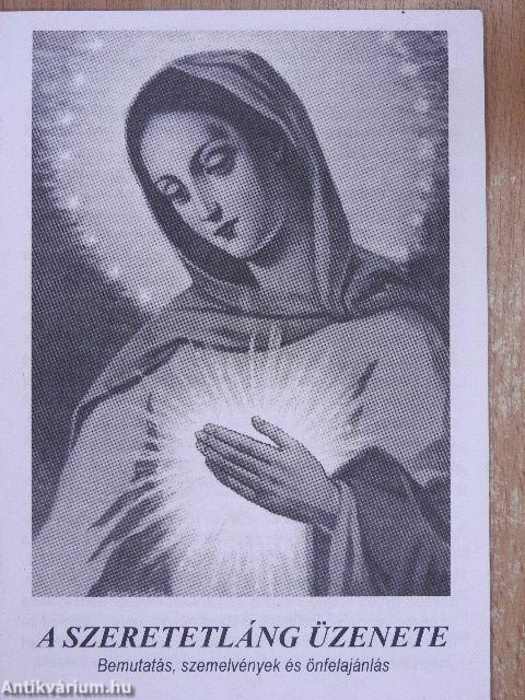 A Szeretetláng üzenete