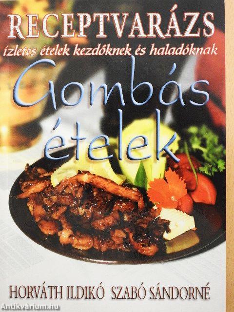Gombás ételek